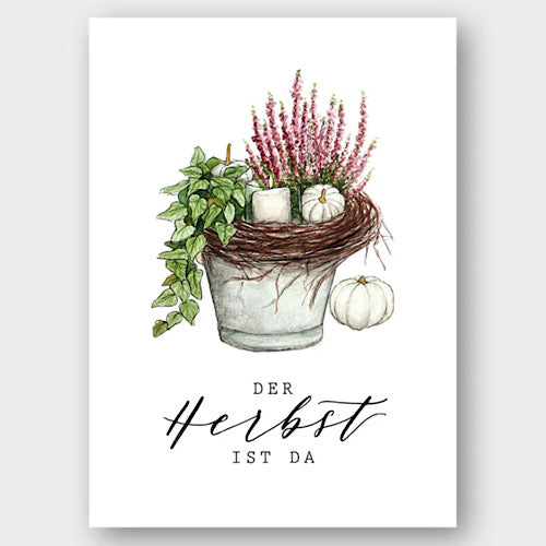 Postkarte "DER HERBST IST DA" - A6