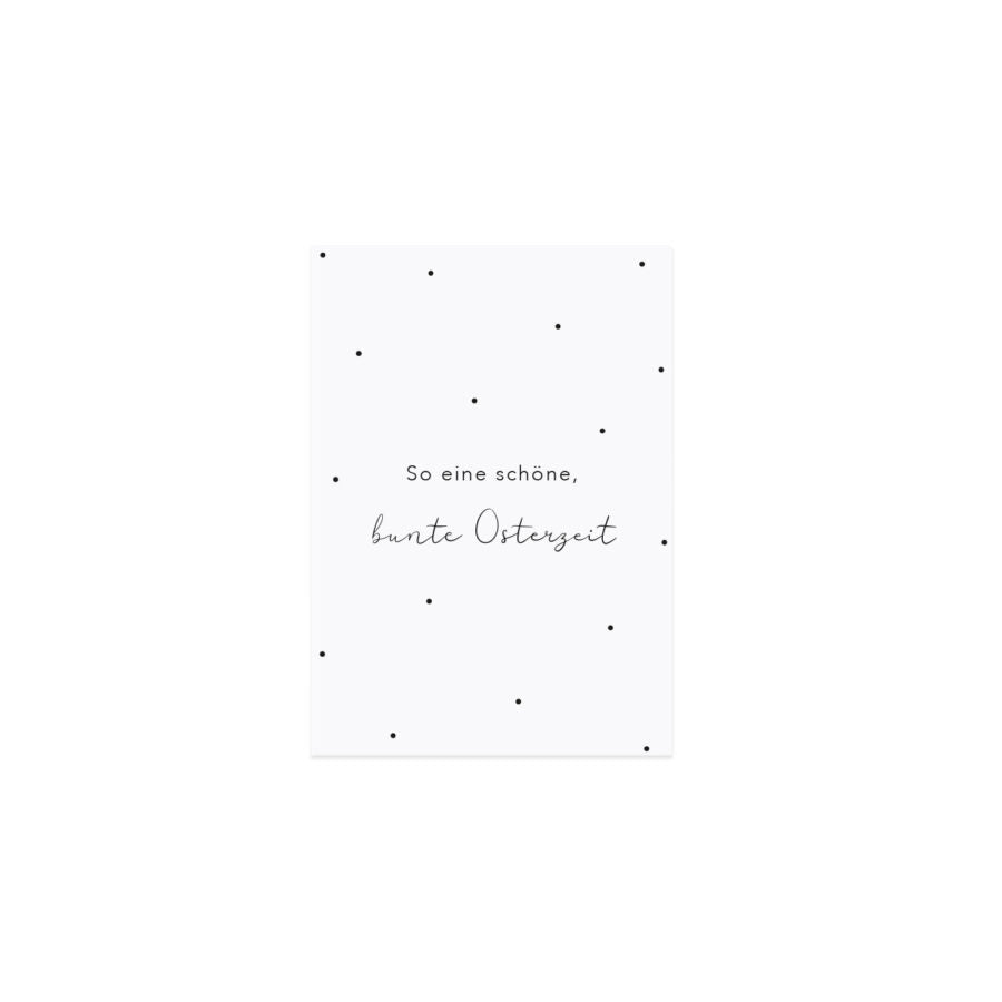 SPRUCHKARTE BUNTE OSTERZEIT